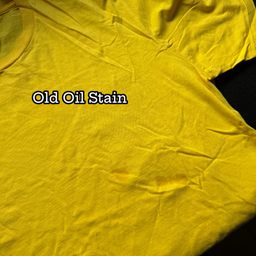 Remove an old oil stain from your shirt.